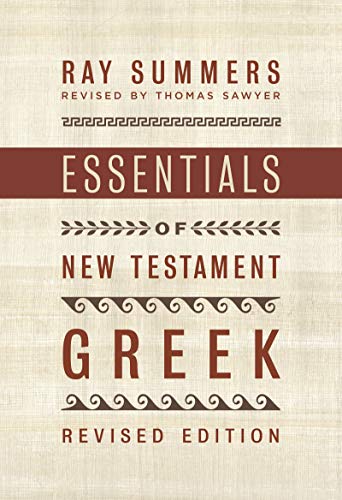 Cover of Summers, Essentials of New Testament Greek (Revised Edition)