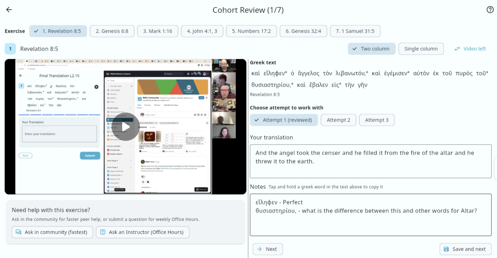 Greek Mastery Membership cohort review showing video instruction alongside translation exercise